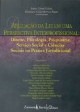 Aplicação da lei em uma perspectiva interprofissional : direito, psicologia, psiquiatria, serviço social e ciênciais sociais na prática jurisdicional