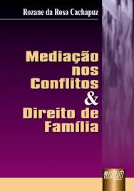 Mediação nos conflitos e direito de família