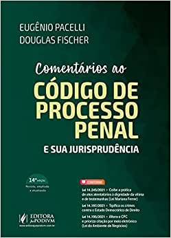 Comentários ao código de processo penal e sua jurisprudência
