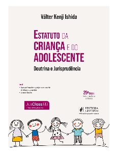 Estatuto da criança e do adolescente : doutrina e jurisprudência