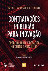Contratações públicas para inovação : oportunidades e desafios no cenário brasileiro