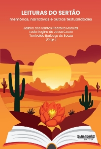 Leituras do sertão : memórias, narrativas e outras textualidades