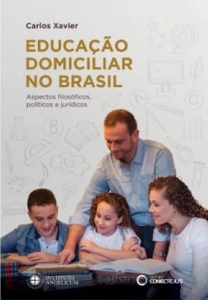 Educação domiciliar no Brasil : aspectos filosóficos, políticos e jurídicos