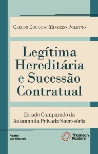 Legítima hereditária e sucessão contratual : estudo comparado da autonomia privada sucessória