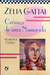 Crônica de uma namorada : (e de uma família paulista nos anos cinquenta)