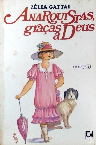 Anarquistas, graças a Deus