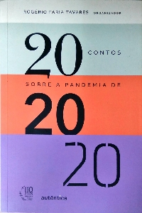 20 contos sobre a pandemia de 2020