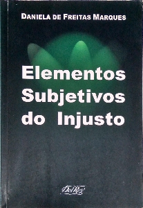 Elementos subjetivos do injusto