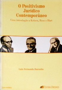 O positivismo jurídico contemporâneo : uma introdução a Kelsen, Ross e Hart