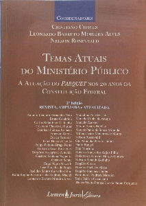 Para onde caminha o Ministério Público? Um novo paradigma : racionalizar, regionalizar e reestruturar para assumir a identidade constitucional